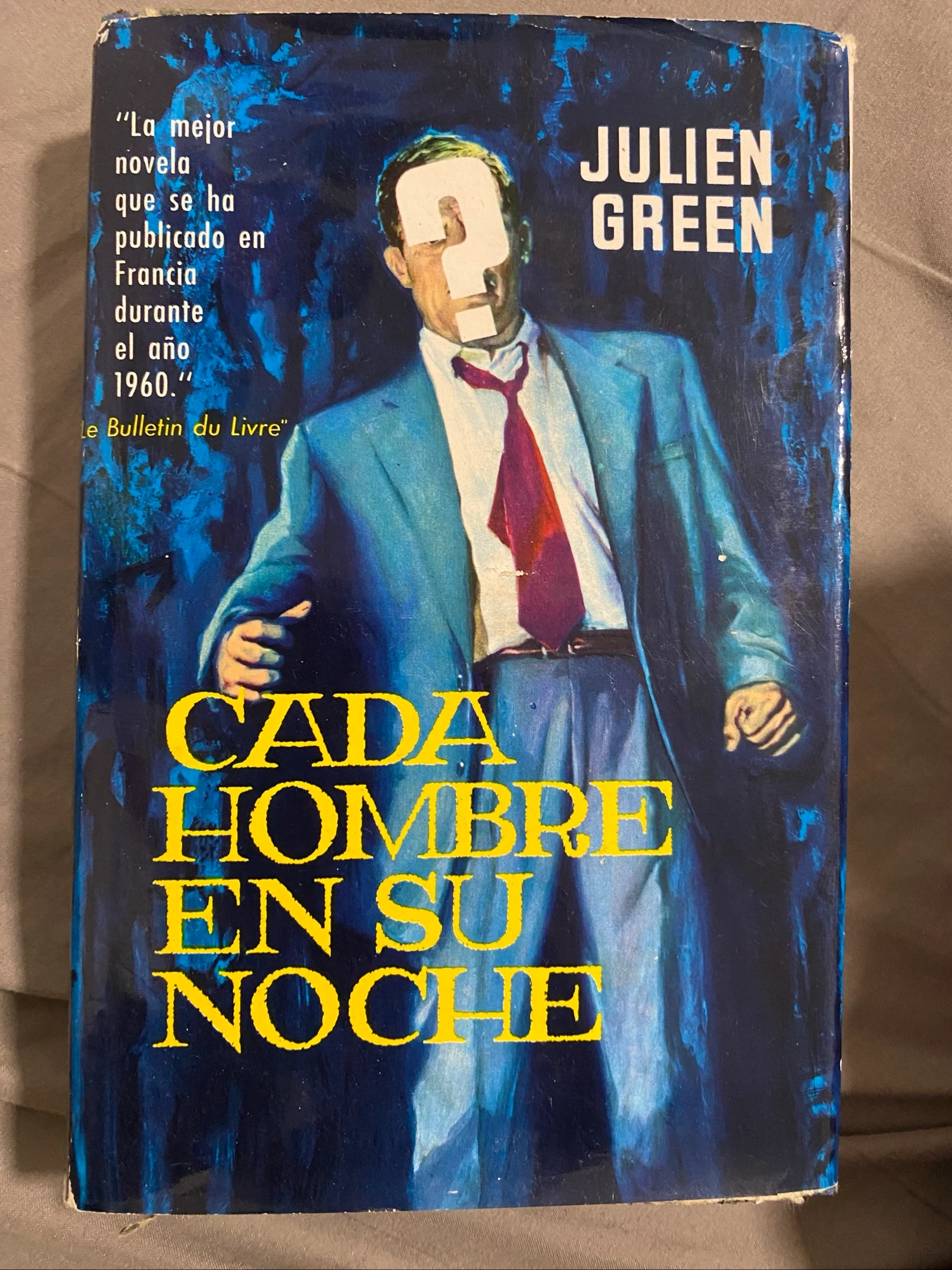 Cada hombre en su noche - Julien Green - Edición Vintage 1960s